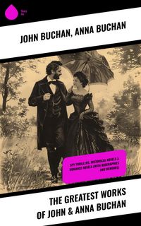 Produktbild: The Greatest Works of John & Anna Buchan
