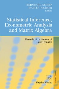 Produktbild: Statistical Inference, Econometric Analysis and Matrix Algebra