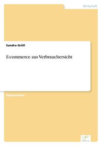 Produktbild: E-commerce aus Verbrauchersicht