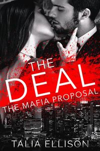 Produktbild: The Deal (The Mafia Proposal, #1)