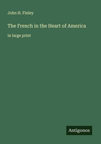 Produktbild: The French in the Heart of America