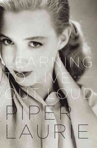 Bild vom Artikel Learning To Live Out Loud vom Autor Piper Laurie