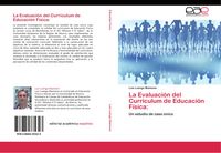 Produktbild: La Evaluaci&oacute;n del Curr&iacute;culum de Educaci&oacute;n F&iacute;sica: