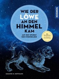 Produktbild: Wie der L&ouml;we an den Himmel kam