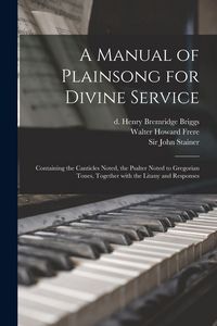 Produktbild: A Manual of Plainsong for Divine Service