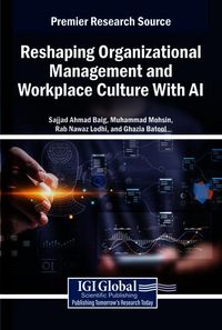 Produktbild: Reshaping Organizational Management and Workplace Culture With AI