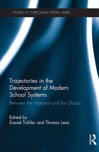 Produktbild: Trajectories in the Development of Modern School Systems