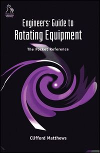Produktbild: Engineers' Guide to Rotating Equipment