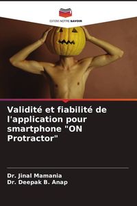 Produktbild: Validit&eacute; et fiabilit&eacute; de l'application pour smartphone "ON Protractor"