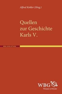 Produktbild: Quellen zur Geschichte Karls V.