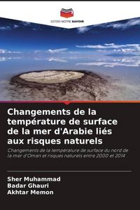 Produktbild: Changements de la temp&eacute;rature de surface de la mer d'Arabie li&eacute;s aux risques naturels