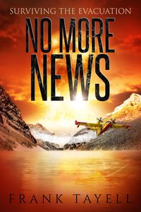 Produktbild: Surviving the Evacuation: No More News (Life Goes On, #2)