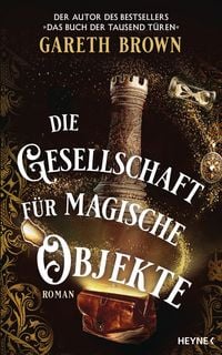 Produktbild Die Gesellschaft für magische Objekte