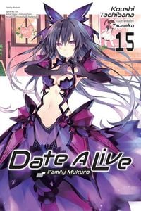 Produktbild: Date a Live, Vol. 15 (Light Novel)