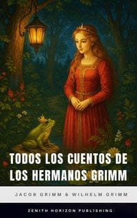 Produktbild: Todos los Cuentos de los Hermanos Grimm