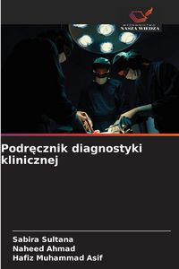 Produktbild: Podr&iquest;cznik diagnostyki klinicznej