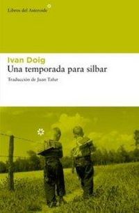 Produktbild: Una temporada para silbar