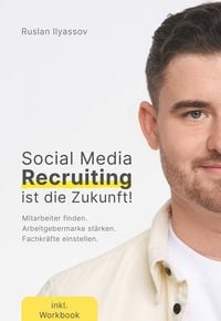 Produktbild: Social-Media-Recruiting ist die Zukunft!