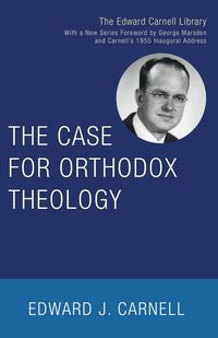 Produktbild: The Case for Orthodox Theology