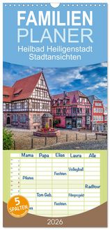 Produktbild: Familienplaner 2026 - Heilbad Heiligenstadt Stadtansichten mit 5 Spalten (Wandkalender, 21 x 45 cm) CALVENDO