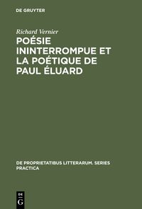 Produktbild: Po&eacute;sie ininterrompue et la po&eacute;tique de Paul &Eacute;luard