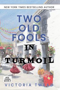 Produktbild: Two Old Fools in Turmoil