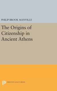 Produktbild: The Origins of Citizenship in Ancient Athens
