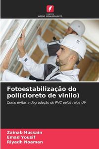 Produktbild: Fotoestabiliza&ccedil;&atilde;o do poli(cloreto de vinilo)