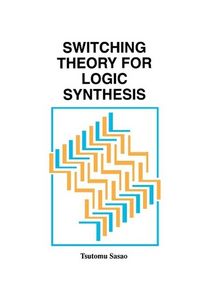 Produktbild: Switching Theory for Logic Synthesis