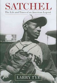 Produktbild: Satchel: The Life and Times of an American Legend