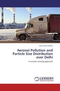 Produktbild: Mishra, A: Aerosol Pollution and Particle Size Distribution
