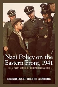 Produktbild: Nazi Policy on the Eastern Front, 1941