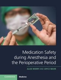 Produktbild: Medication Safety during Anesthesia and the Perioperative Period