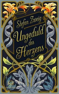 Produktbild: Stefan Zweig: Ungeduld des Herzens