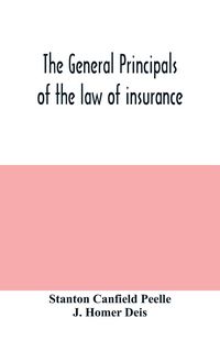 Produktbild: The general principals of the law of insurance