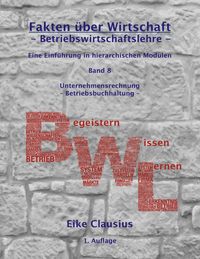 Produktbild: Fakten &uuml;ber Wirtschaft - Band 8 - Betriebswirtschaftslehre -