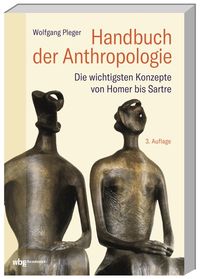 Bild vom Artikel Handbuch der Anthropologie vom Autor Wolfgang Pleger