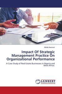 Produktbild: Impact Of Strategic Management Practice On Organizational Performance