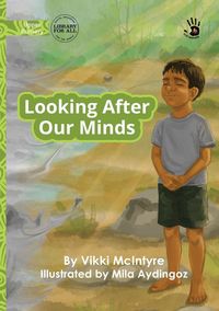 Produktbild: Looking After Our Minds - Our Yarning