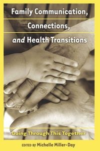 Produktbild: Family Communication, Connections, and Health Transitions