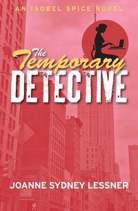 Produktbild: The Temporary Detective (Isobel Spice Mysteries, #1)