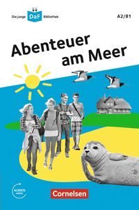 Produktbild: Die junge DaF-Bibliothek: Abenteuer am Meer, A2/B1