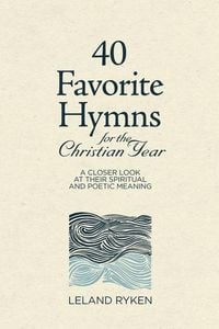 Produktbild: 40 Favorite Hymns for the Christian Year