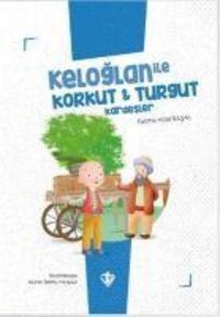 Produktbild: Keloglan Ile Korkut Turgut Kardesler