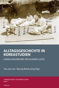 Produktbild: Alltagsgeschichte in Koreastudien