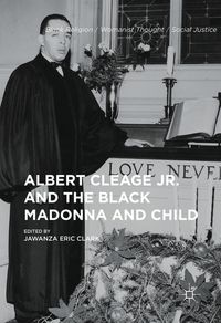 Produktbild: Albert Cleage Jr. and the Black Madonna and Child