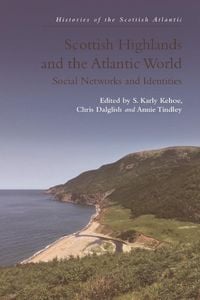 Produktbild: Scottish Highlands and the Atlantic World