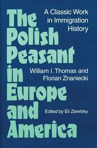 Produktbild: Znaniecki, F: Polish Peasant in Europe and America