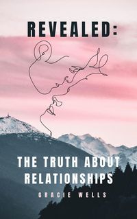 Produktbild: Revealed: The Truth About Relationships