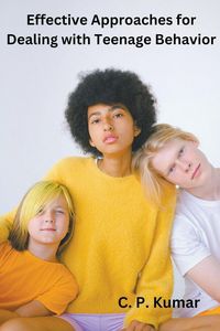 Produktbild: Effective Approaches for Dealing with Teenage Behavior
